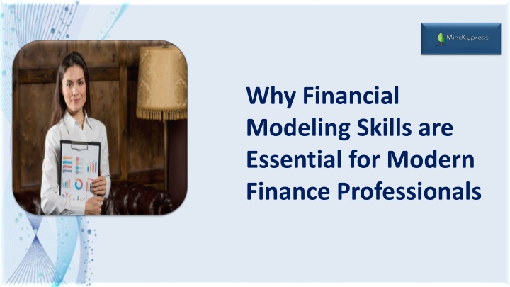 why financial modeling skills are essential