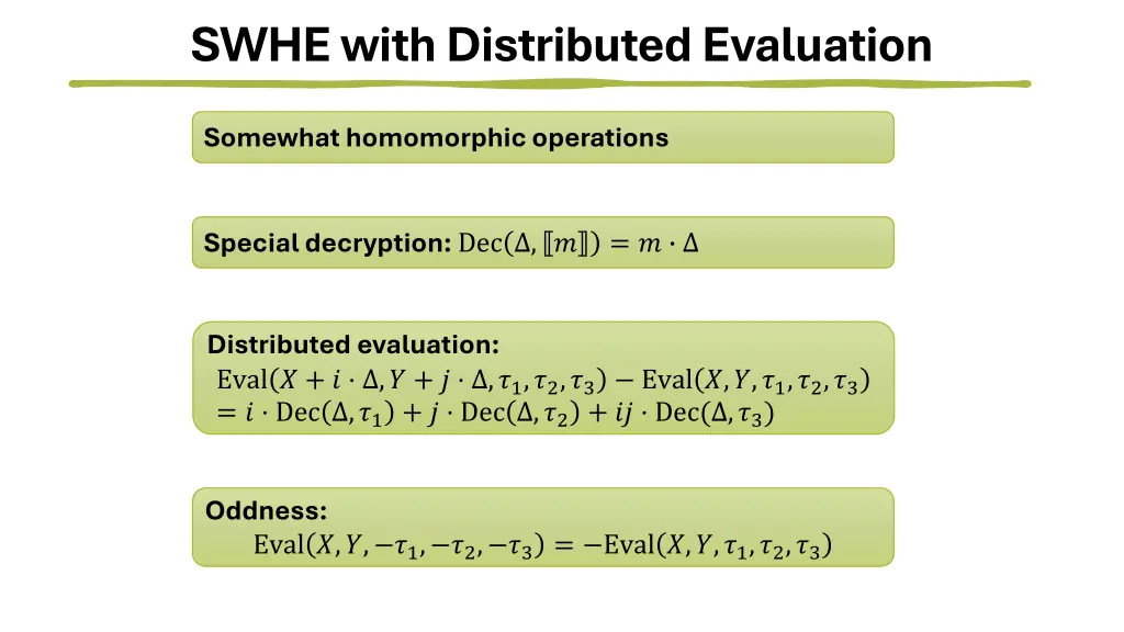 swhe with distributed evaluation