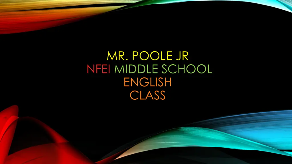 mr poole jr nfei middle school english class