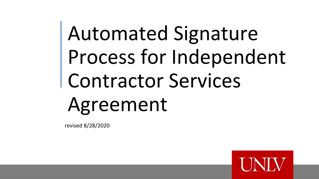 automated signature process for independent