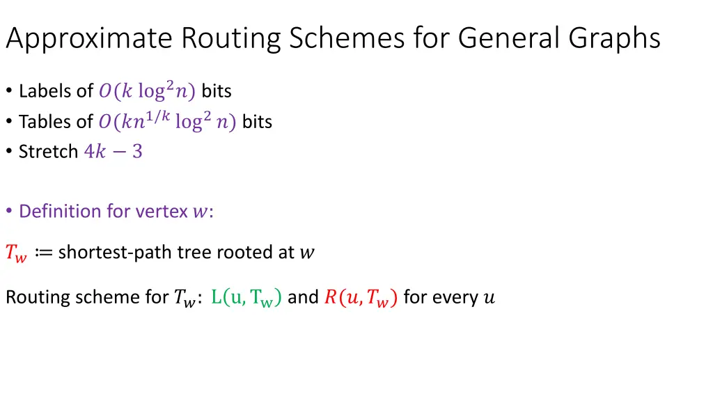 approximate routing schemes for general graphs