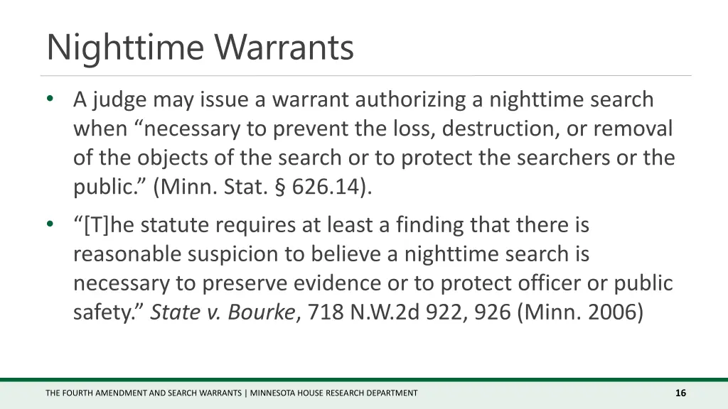 nighttime warrants