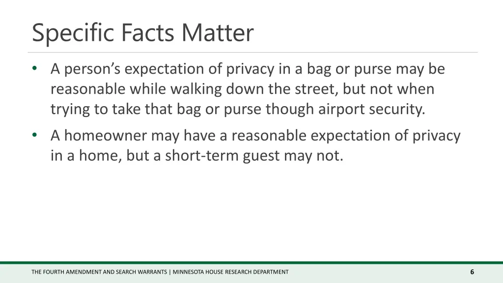 specific facts matter