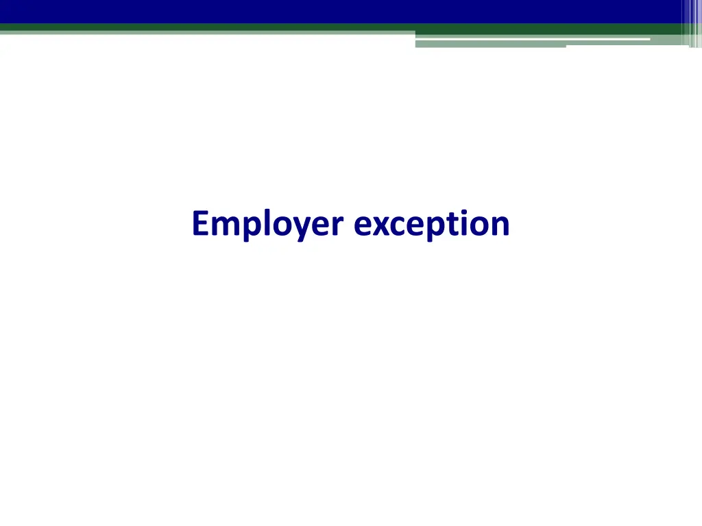 employer exception