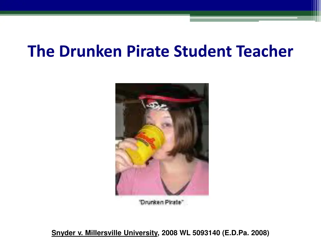 the drunken pirate student teacher