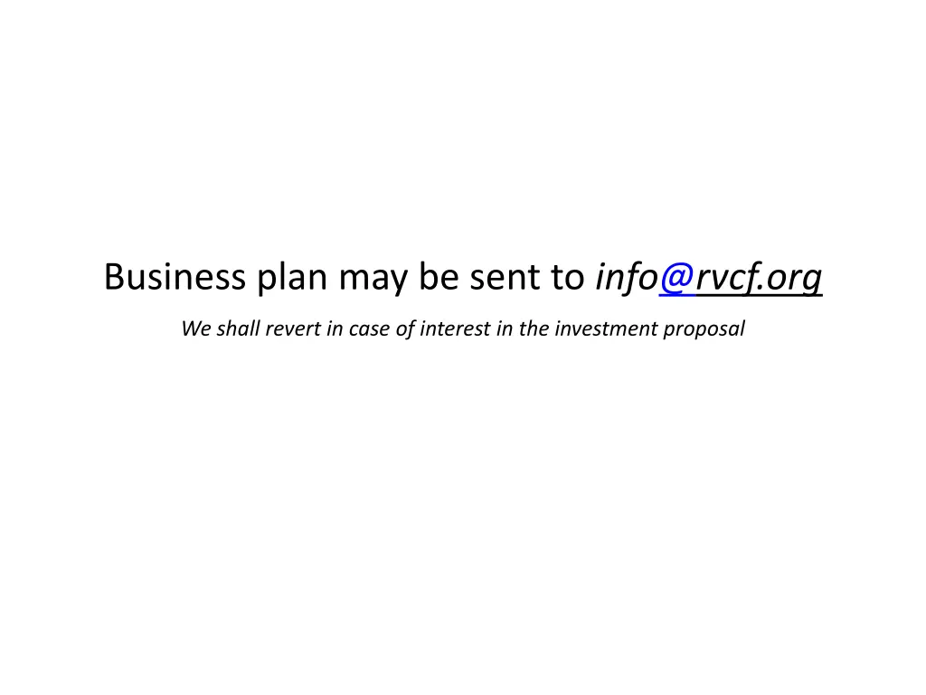 business plan may be sent to info@rvcf org