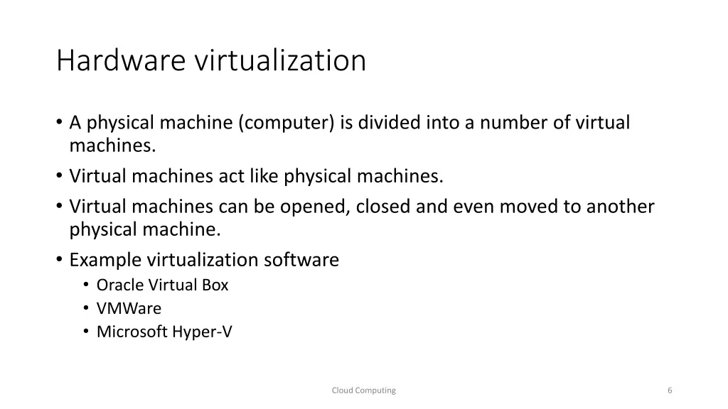 hardware virtualization