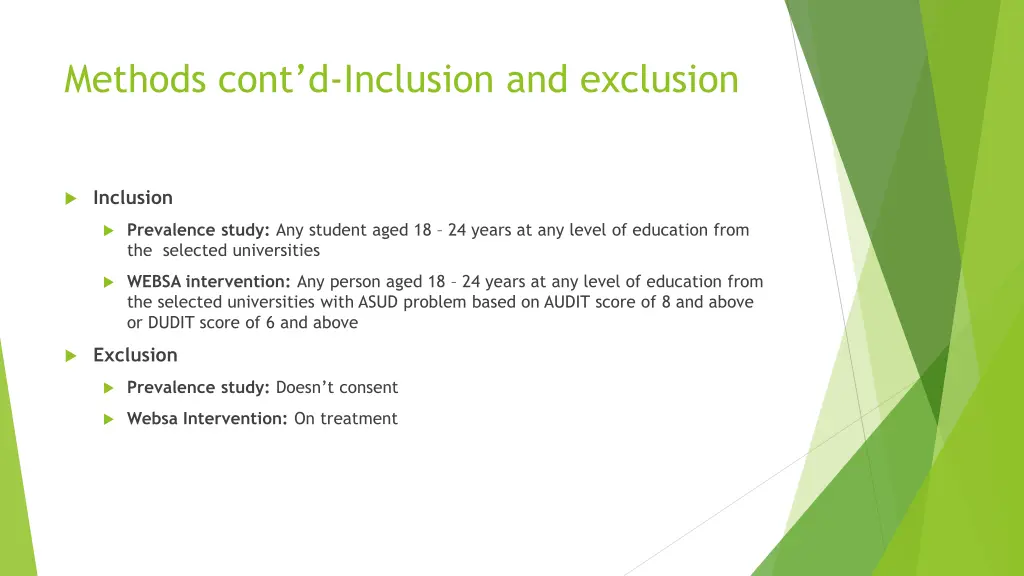 methods cont d inclusion and exclusion