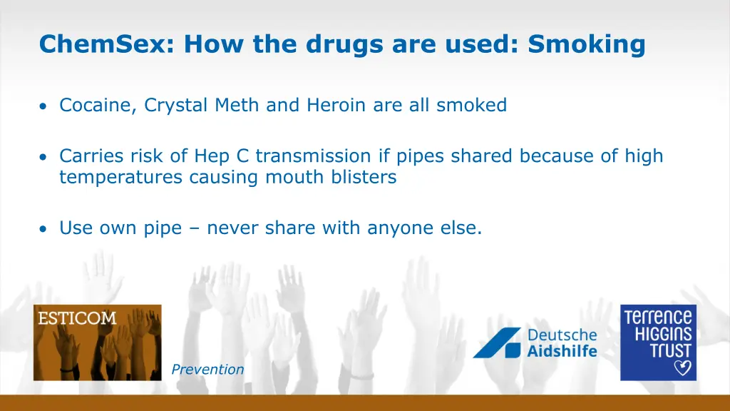 chemsex how the drugs are used smoking