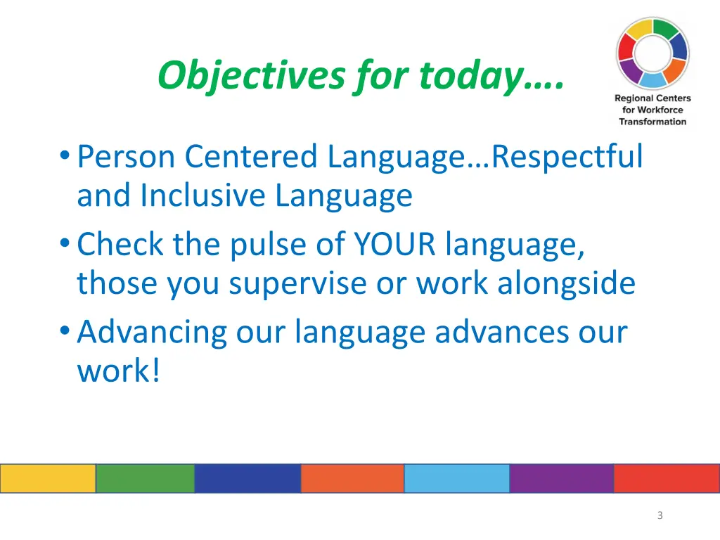 objectives for today