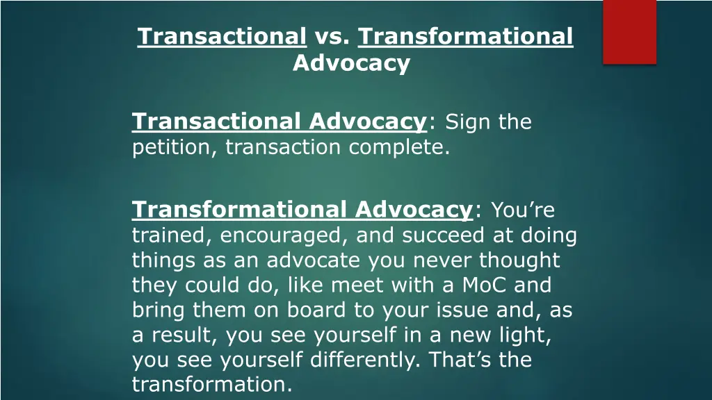 transactional vs transformational advocacy