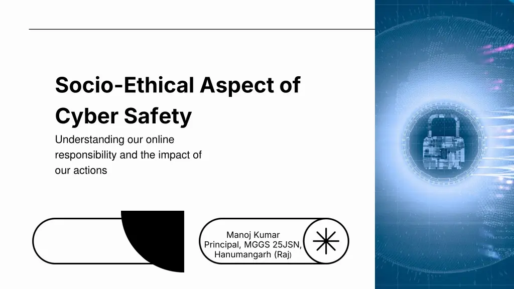 socio ethical aspect of cyber safety