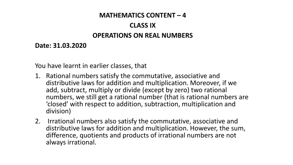 mathematics content 4 class ix operations on real
