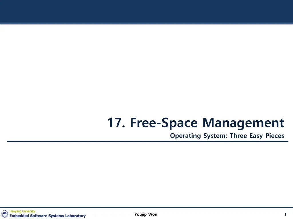 17 free space management operating system three