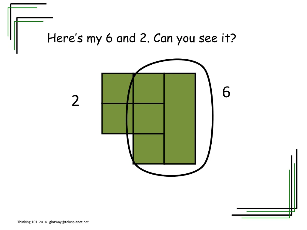here s my 6 and 2 can you see it