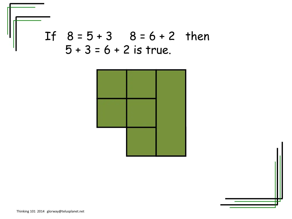 if 8 5 3 8 6 2 then 5 3 6 2 is true
