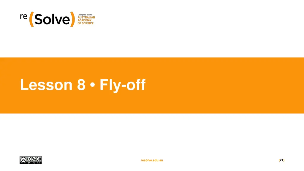 lesson 8 fly off