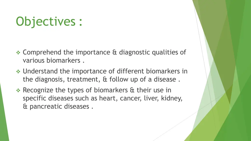 objectives