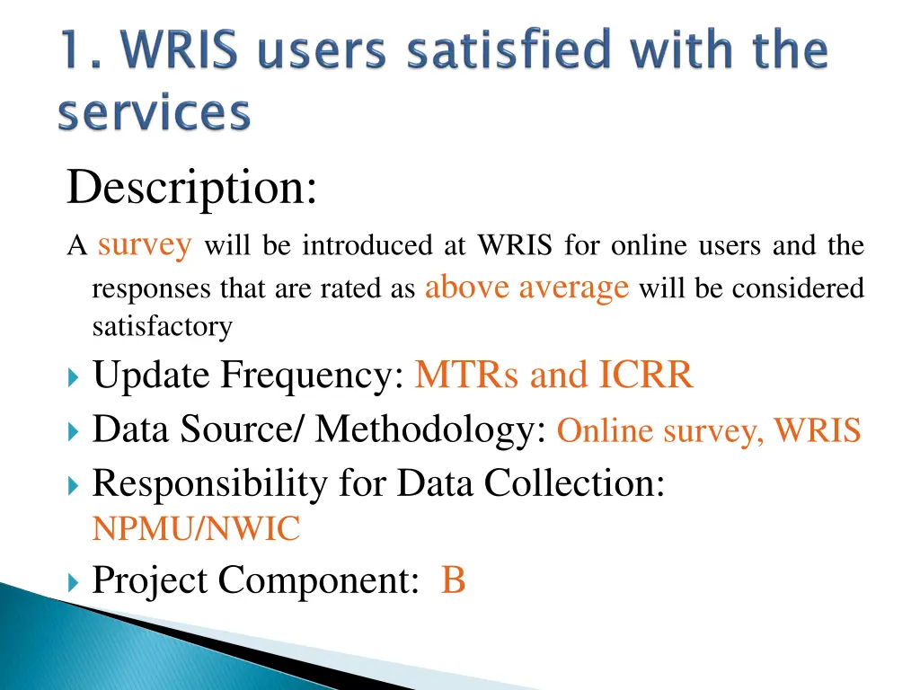description a survey will be introduced at wris