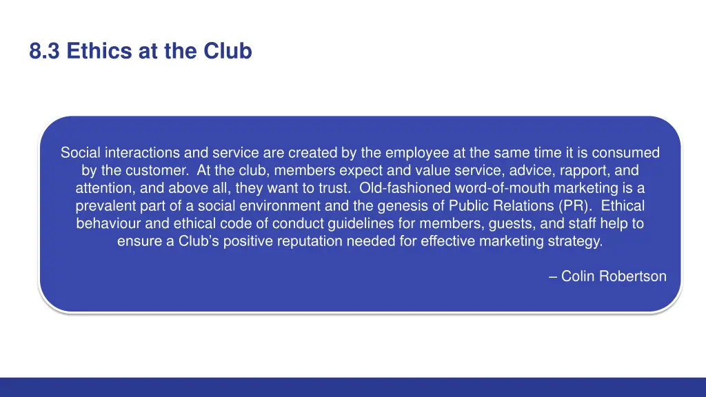8 3 ethics at the club