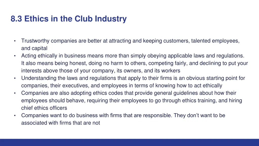 8 3 ethics in the club industry