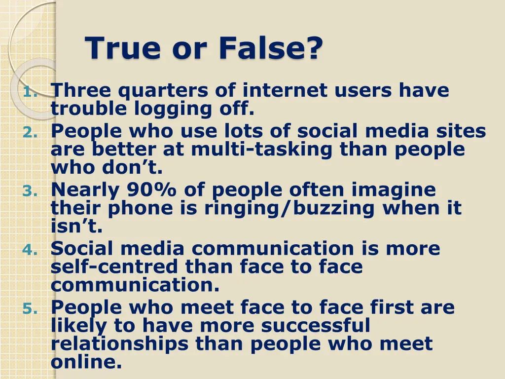 true or false