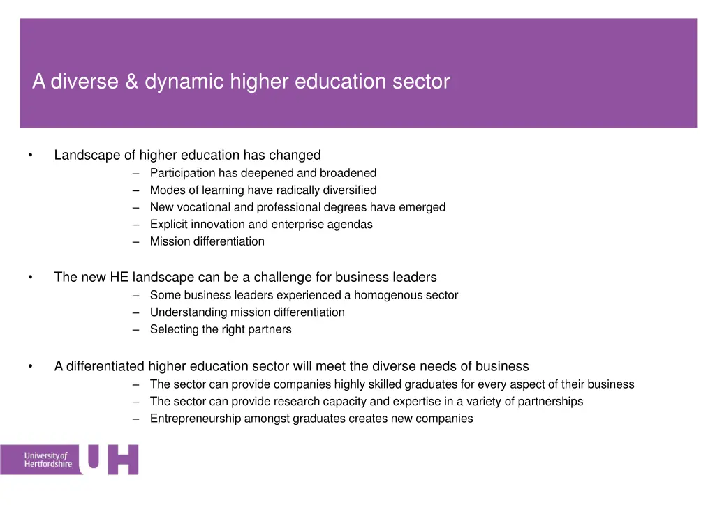 a diverse dynamic higher education sector