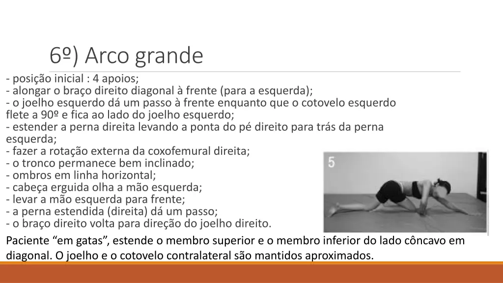 6 arco grande posi o inicial 4 apoios alongar