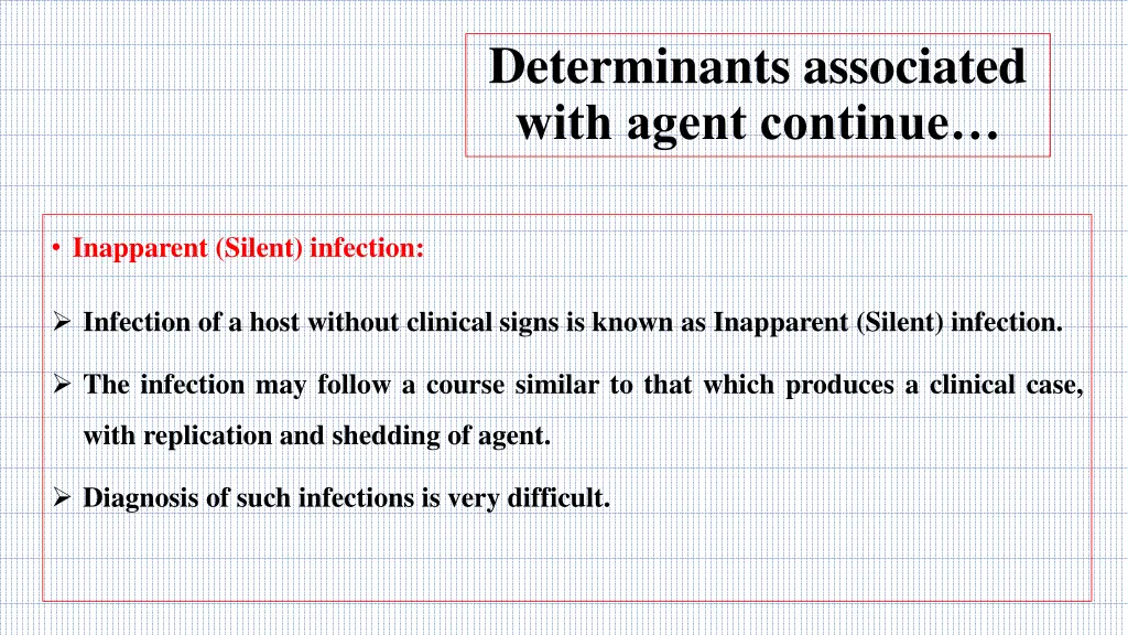 determinants associated with agent continue 2