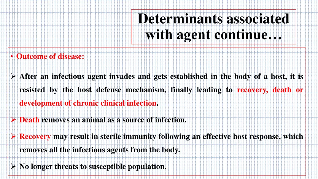 determinants associated with agent continue 5