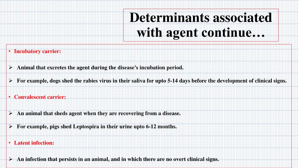 determinants associated with agent continue 7