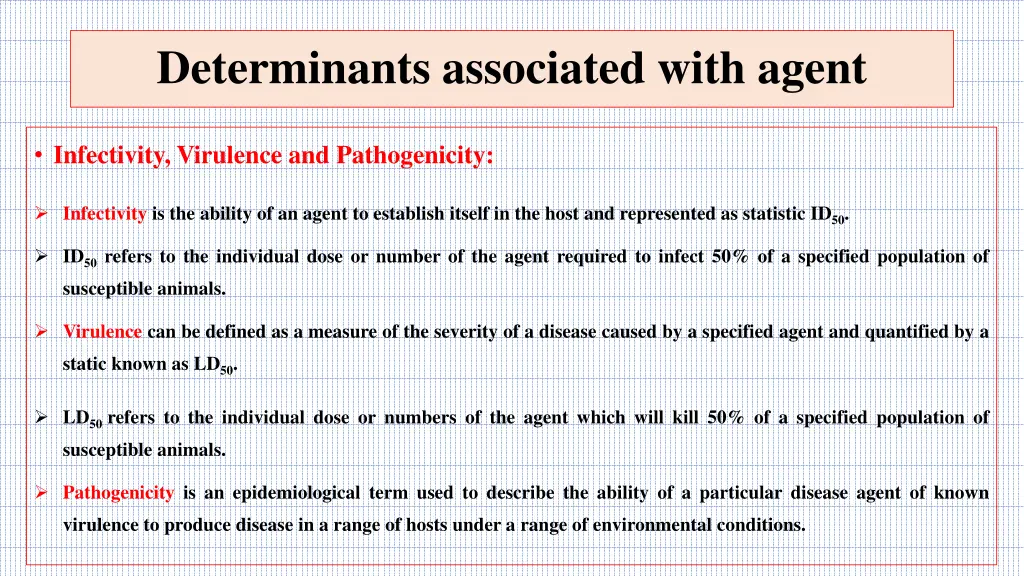 determinants associated with agent