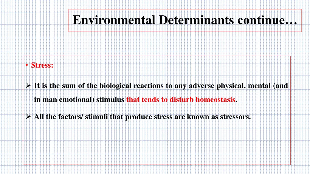 environmental determinants continue 6