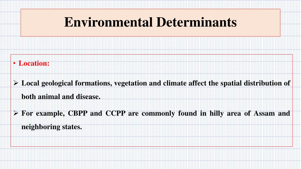 environmental determinants