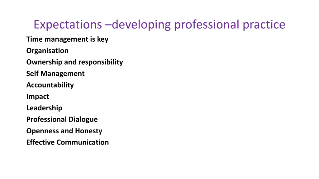 expectations developing professional practice