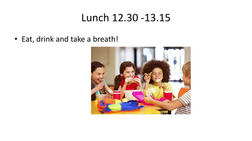 lunch 12 30 13 15