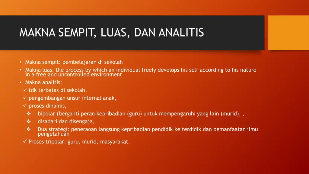 makna sempit luas dan analitis