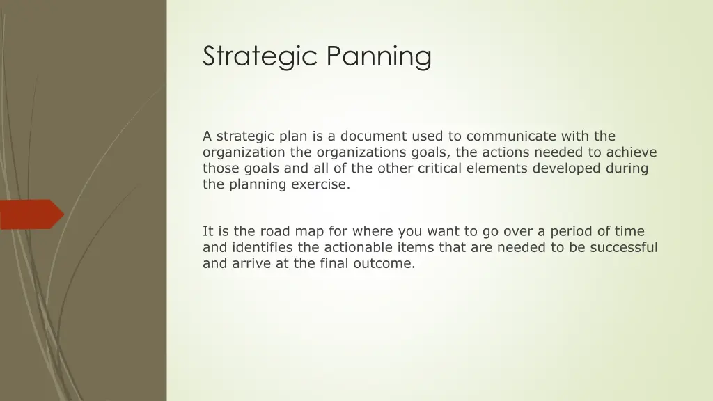 strategic panning