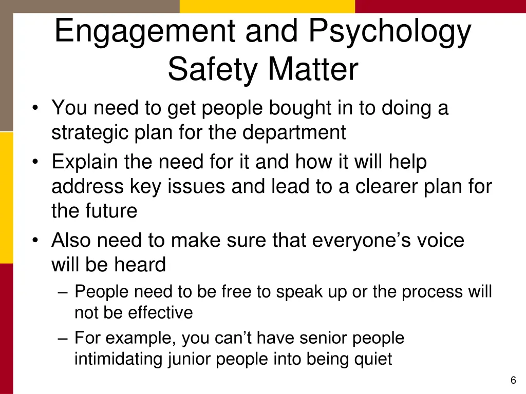 engagement and psychology safety matter you need