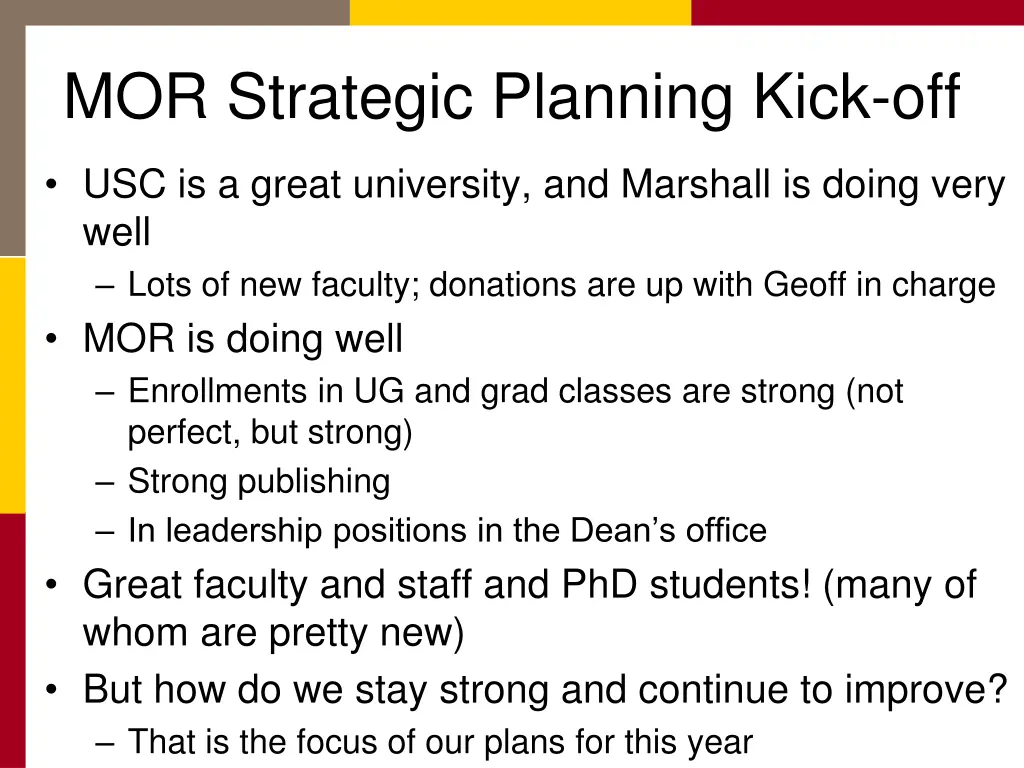 mor strategic planning kick off
