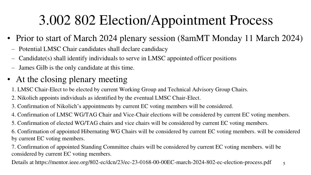 3 002 802 election appointment process