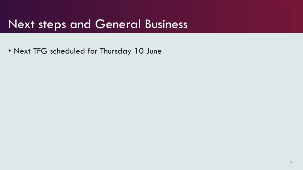 next steps and general business 1