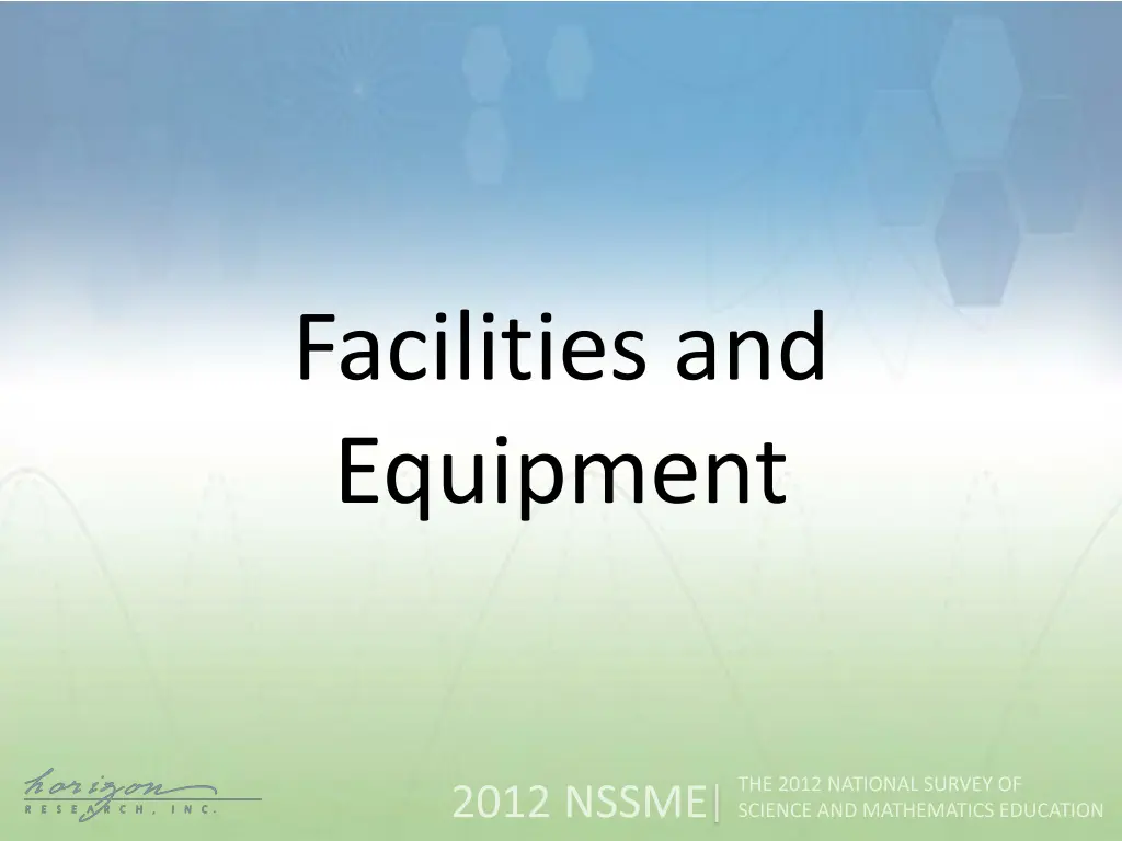 facilities and equipment