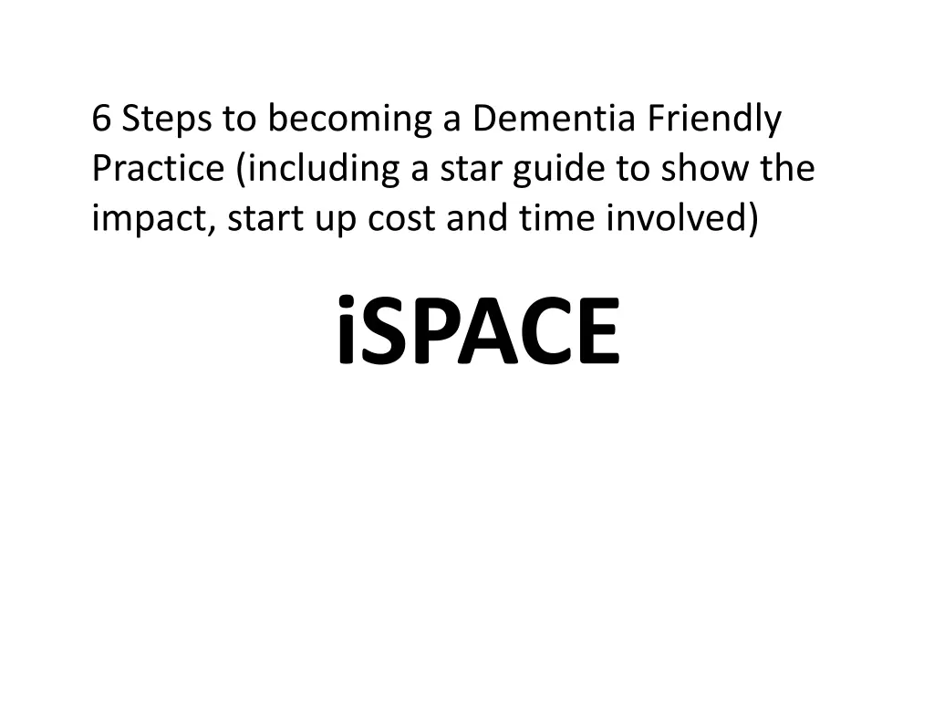 6 steps to becoming a dementia friendly practice