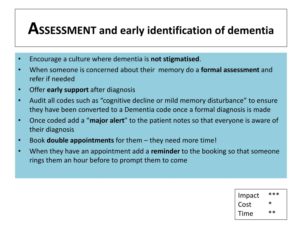 a ssessment and early identification of dementia