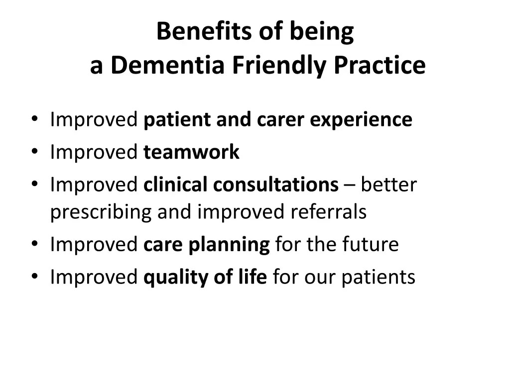 benefits of being a dementia friendly practice