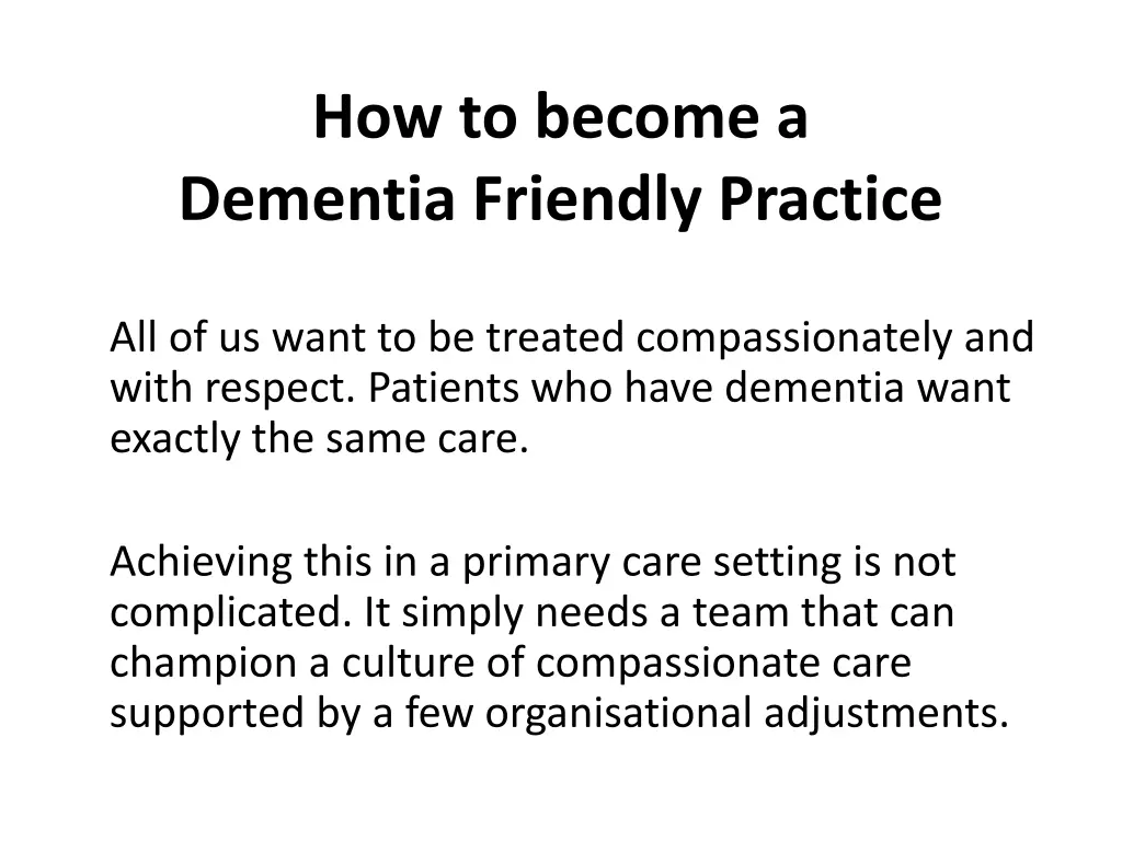 how to become a dementia friendly practice