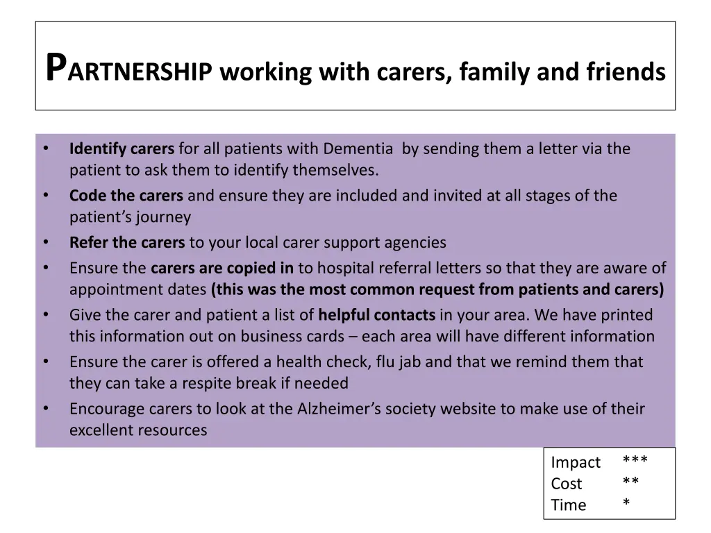 p artnership working with carers family