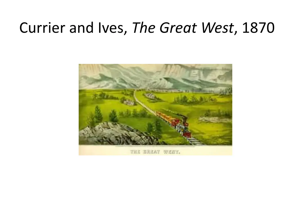 currier and ives the great west 1870
