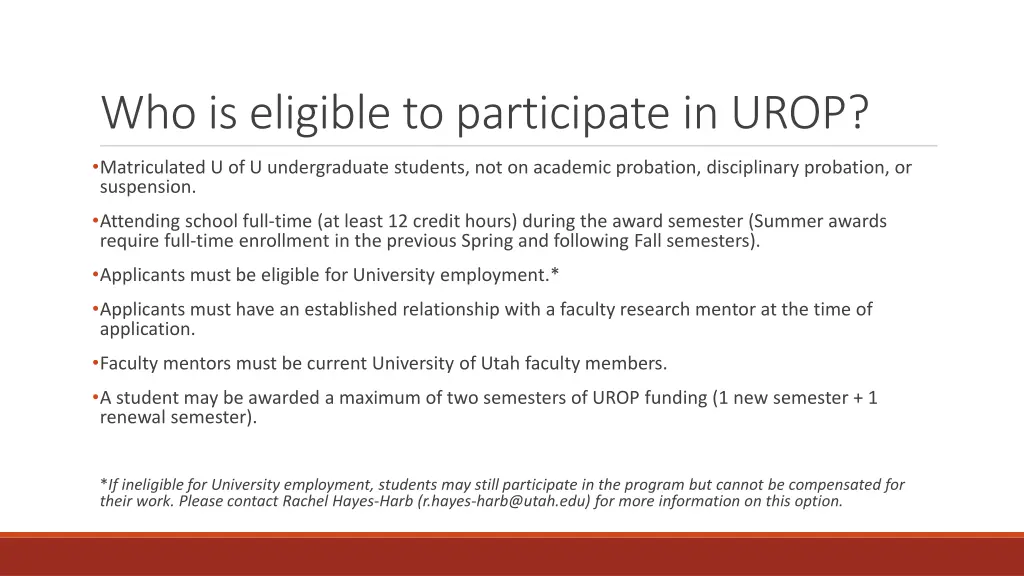 who is eligible to participate in urop